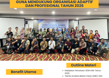 Bimtek Pemetaan Kebutuhan SDM Aparatur Berbasis Analisis Beban Kerja (ABK) guna Mendukung Organisasi Adaptif dan Profesional Tahun 2026