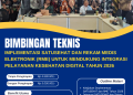 Bimtek Implementasi SATUSEHAT dan Rekam Medis Elektronik (RME) untuk Mendukung Integrasi Pelayanan Kesehatan Digital Tahun 2026