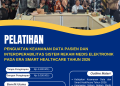 Pelatihan Penguatan Keamanan Data Pasien dan Interoperabilitas Sistem Rekam Medis Elektronik pada Era Smart Healthcare Tahun 2026