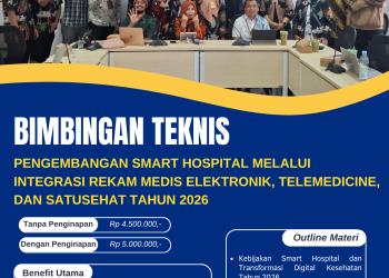 Bimtek Pengembangan Smart Hospital melalui Integrasi Rekam Medis Elektronik, Telemedicine, dan SATUSEHAT Tahun 2026