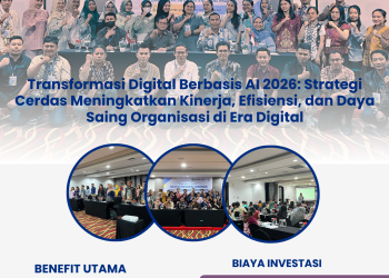 Bimtek Transformasi Digital Berbasis AI 2026: Strategi Cerdas Meningkatkan Kinerja, Efisiensi, dan Daya Saing Organisasi di Era Digital
