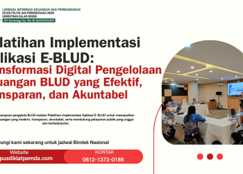 Pelatihan Implementasi Aplikasi E-BLUD: Transformasi Digital Pengelolaan Keuangan BLUD yang Efektif, Transparan, dan Akuntabel