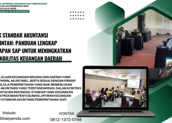 Bimtek Standar Akuntansi Pemerintah: Panduan Lengkap Penerapan SAP untuk Meningkatkan Akuntabilitas Keuangan Daerah