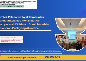 Bimtek Pelaporan Pajak Pemerintah: Panduan Lengkap Meningkatkan Kompetensi ASN dalam Administrasi dan Pelaporan Pajak yang Akuntabel