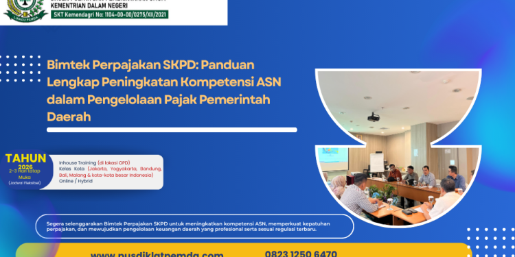 Bimtek Perpajakan SKPD: Panduan Lengkap Peningkatan Kompetensi ASN dalam Pengelolaan Pajak Pemerintah Daerah