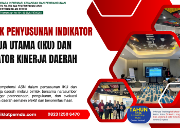 Bimtek Penyusunan Indikator Kinerja Utama (IKU) dan Indikator Kinerja Daerah