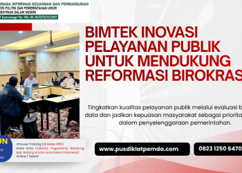 Bimtek Inovasi Pelayanan Publik untuk Mendukung Reformasi Birokrasi