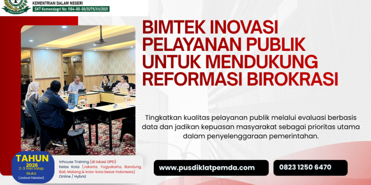 Bimtek Inovasi Pelayanan Publik untuk Mendukung Reformasi Birokrasi