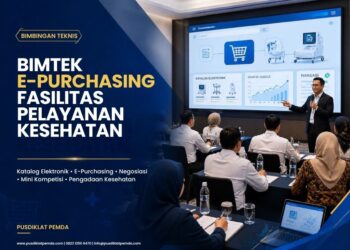Bimtek E-Purchasing Fasilitas Pelayanan Kesehatan